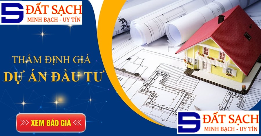 THẨM ĐỊNH GIÁ ĐẦU TƯ