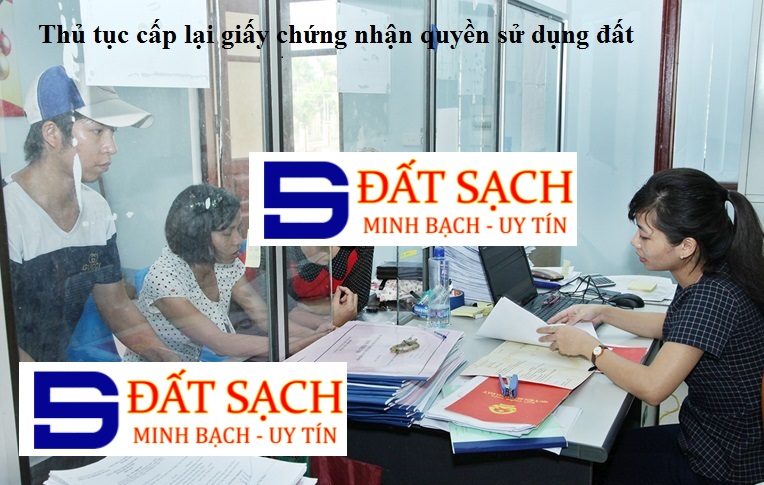 THỦ TỤC CẤP LẠI GIẤY CHỨNG NHẬN QUYỀN SỬ DỤNG ĐẤT KHI BỊ MẤT
