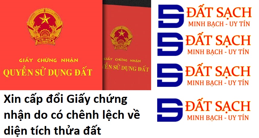 Xin cấp đổi Giấy chứng nhận do có chênh lệch về diện tích thửa đất