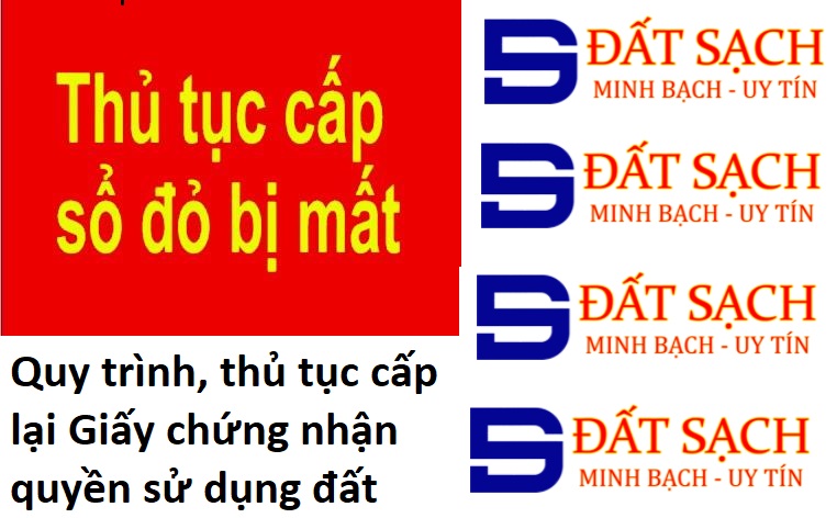 Quy trình, thủ tục cấp lại Giấy chứng nhận quyền sử dụng đất