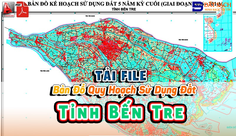 Tải File Bản Đồ Quy Hoạch Sử Dụng Đất Tỉnh Bến Tre PDF CAD Mới Nhất