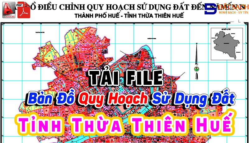 Tải File Bản Đồ Quy Hoạch Sử Dụng Đất Tỉnh Thừa Thiên Huế PDF CAD Mới Nhất