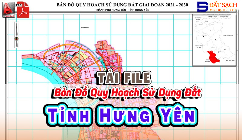 Tải File Bản Đồ Quy Hoạch Sử Dụng Đất Tỉnh Hưng Yên PDF CAD Mới Nhất