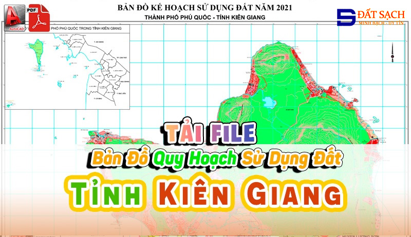 Tải File Bản Đồ Quy Hoạch Sử Dụng Đất Tỉnh Kiên Giang PDF CAD Mới Nhất