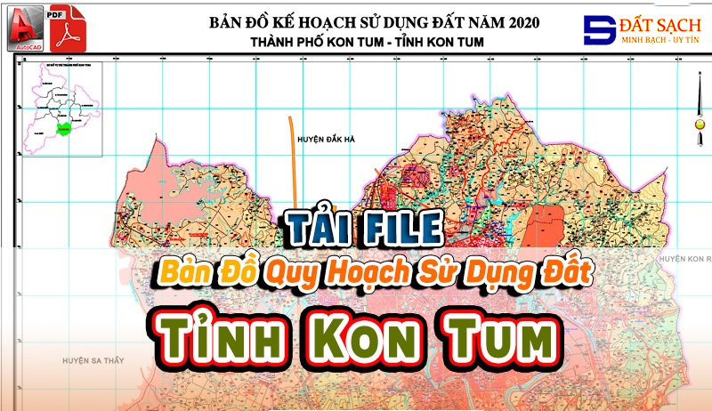 Tải File Bản Đồ Quy Hoạch Sử Dụng Đất Tỉnh Kon Tum PDF CAD Mới Nhất