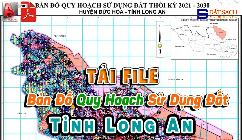 Tải File Bản Đồ Quy Hoạch Sử Dụng Đất Tỉnh Long An PDF CAD Mới Nhất