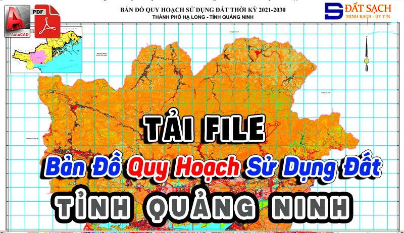 Tải File Bản Đồ Quy Hoạch Sử Dụng Đất Tỉnh Quảng Ninh PDF CAD Mới Nhất