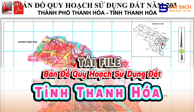 Tải File Bản Đồ Quy Hoạch Sử Dụng Đất Tỉnh Thanh Hóa PDF CAD Mới Nhất