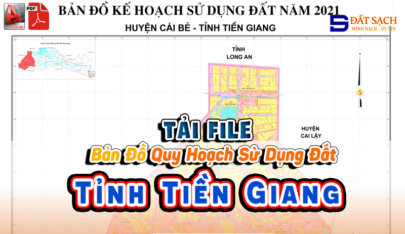 Tải File Bản Đồ Quy Hoạch Sử Dụng Đất Tỉnh Tiền Giang PDF CAD Mới Nhất