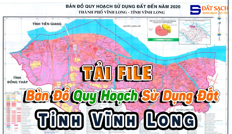 Tải File Bản Đồ Quy Hoạch Sử Dụng Đất Tỉnh Vĩnh Long PDF CAD Mới Nhất