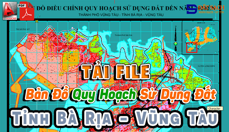 Bản Đồ Quy Hoạch Sử Dụng Đất Tỉnh Bà Rịa - Vũng Tàu PDF CAD Miễn Phí