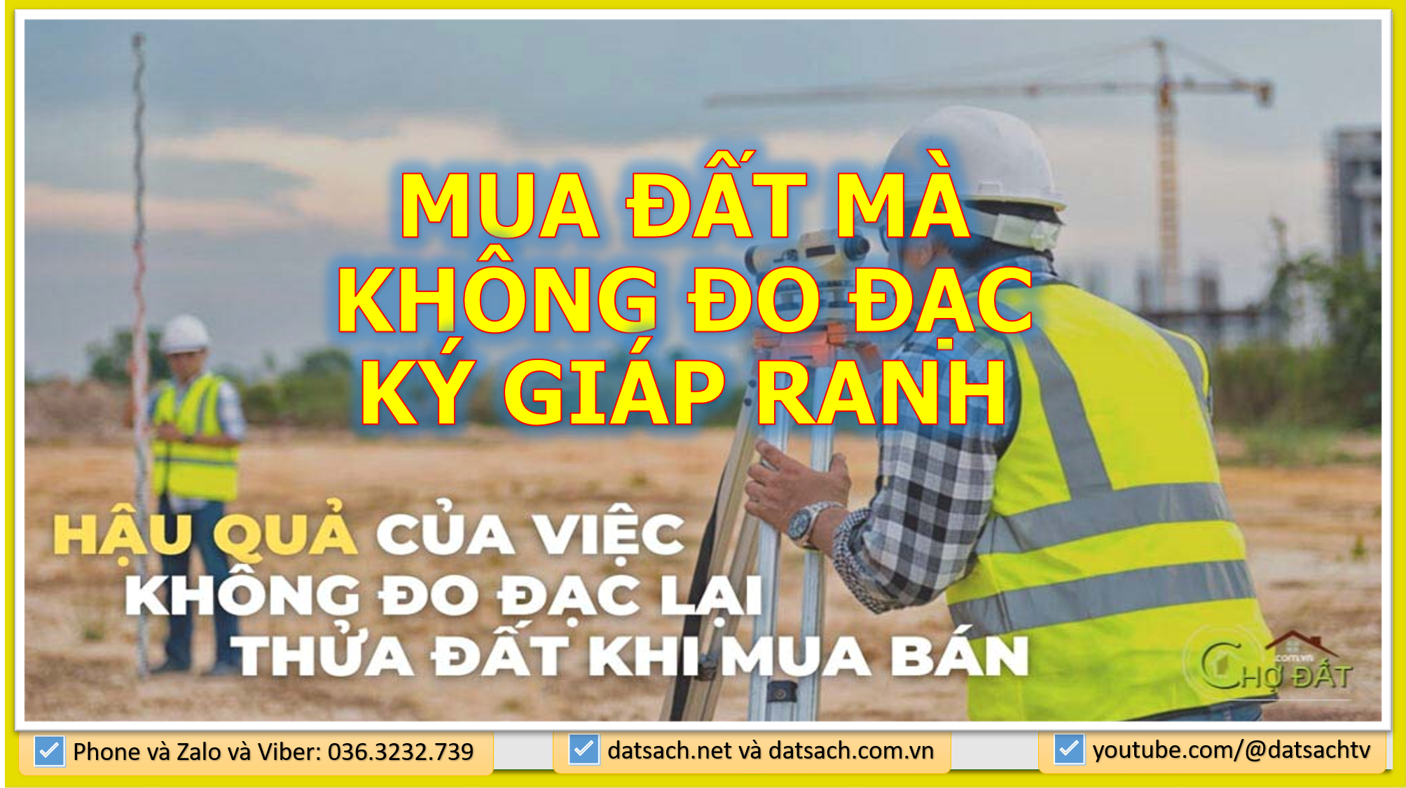 MUA ĐẤT MÀ KHÔNG ĐO ĐẠC KÝ GIÁP RANH