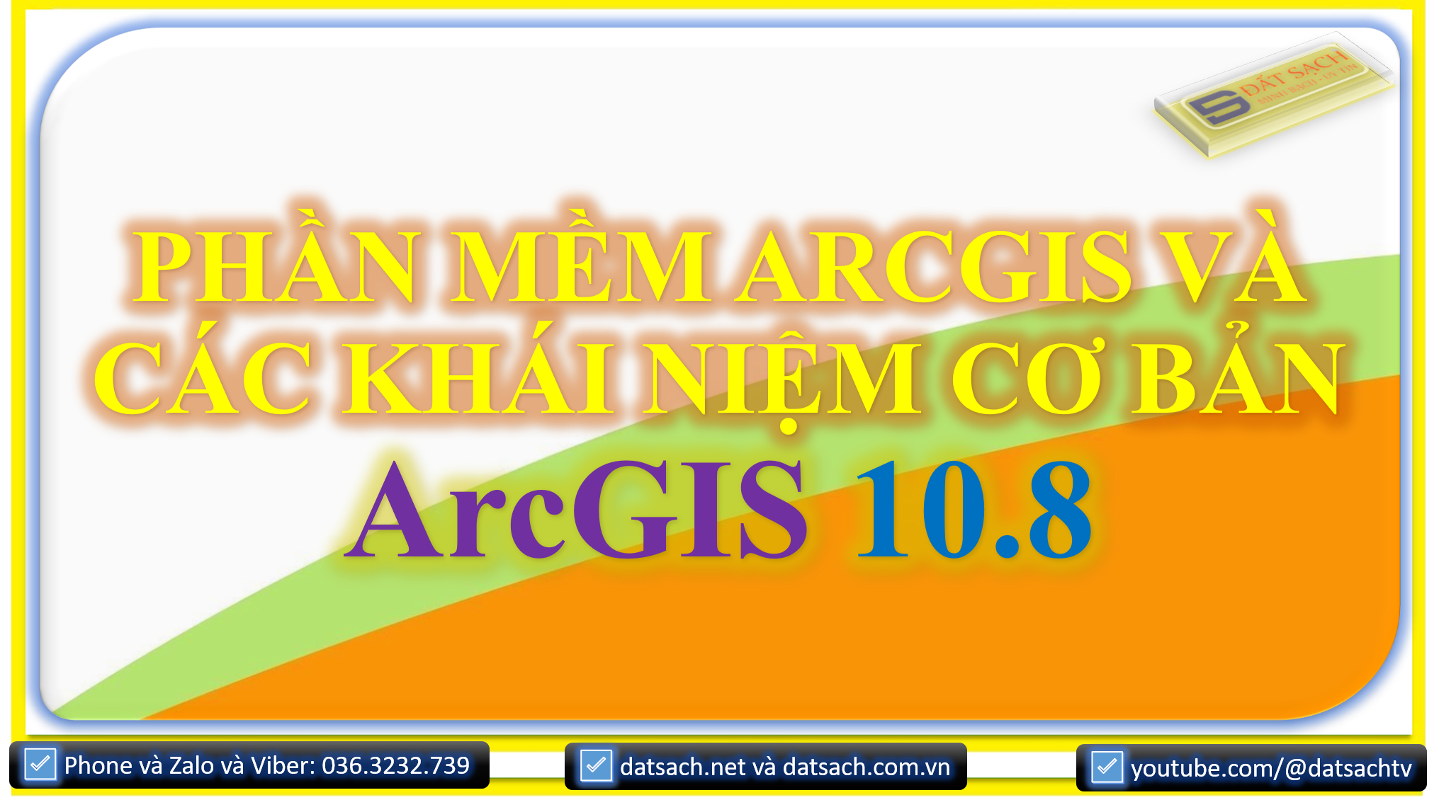 PHẦN MỀM ARCGIS VÀ CÁC KHÁI NIỆM CƠ BẢN 1 PHẦN MỀM ARCGIS VÀ CÁC KHÁI NIỆM CƠ BẢN