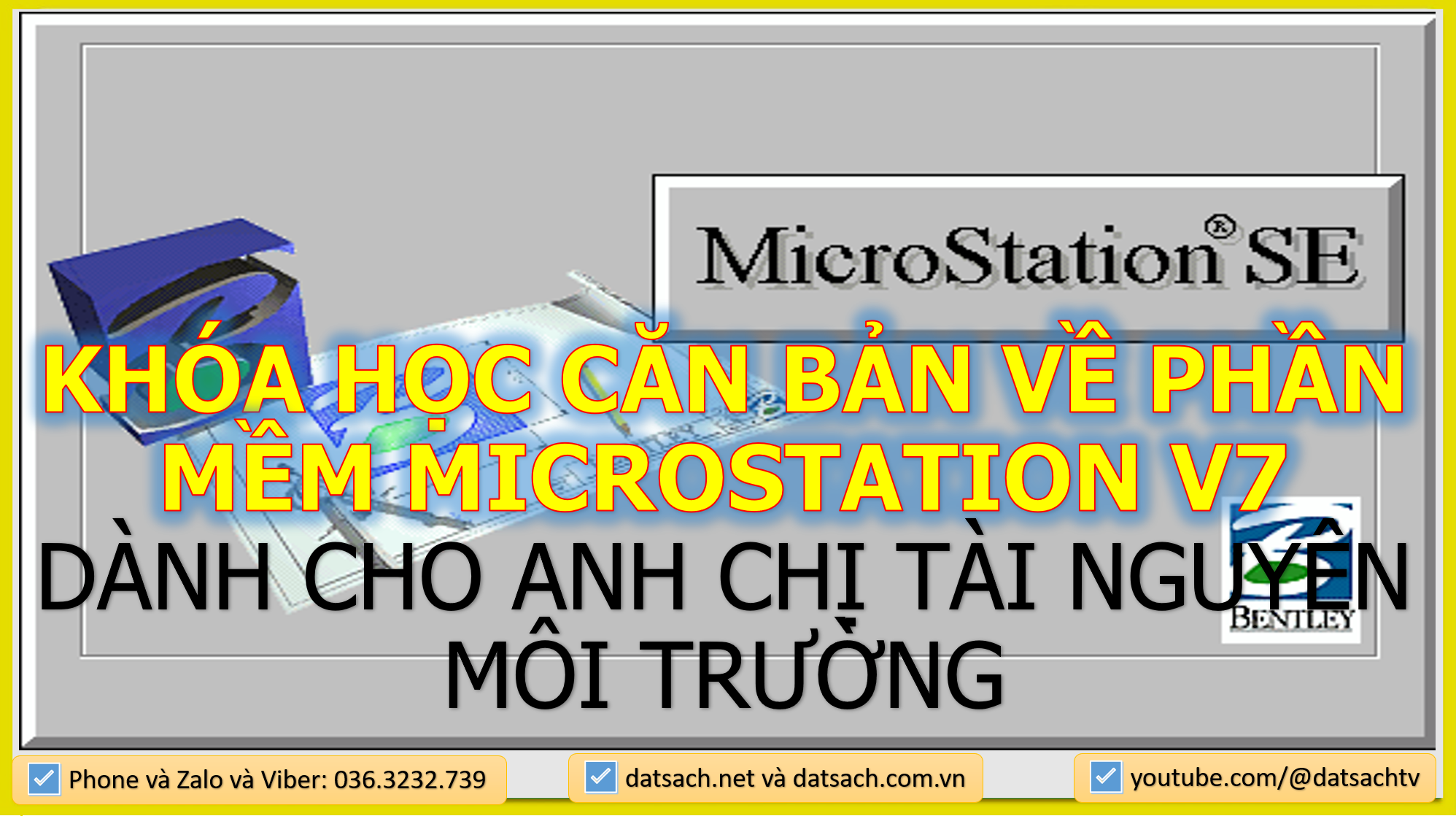 KHÓA HỌC CĂN BẢN VỀ PHẦN MỀM MICROSTATION V7 1 KHÓA HỌC CĂN BẢN VỀ PHẦN MỀM MICROSTATION V7