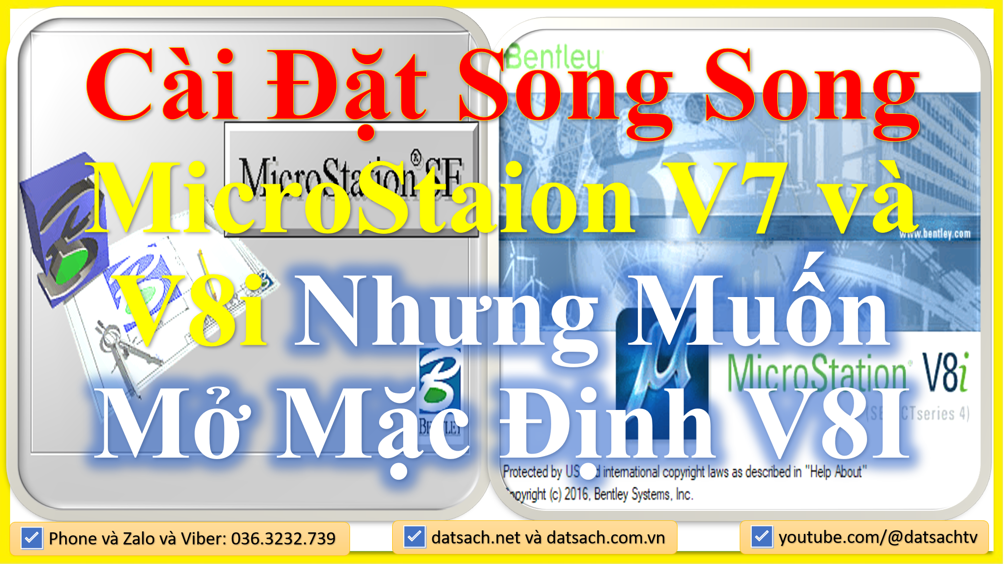 Cài Đặt Song Song MicroStaion V7 và V8i Nhưng Muốn Mở Mặc Định V8i