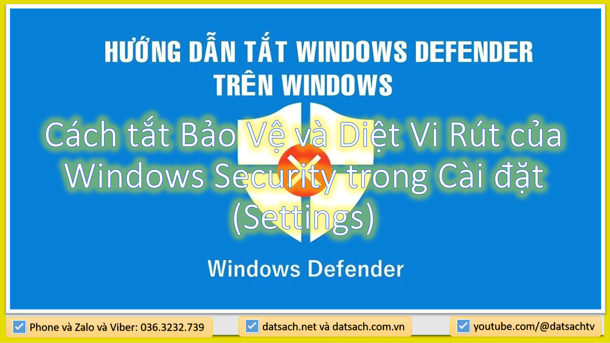 Cách tắt Bảo Vệ và Diệt Vi Rút của Windows Security trong Cài đặt (Settings)