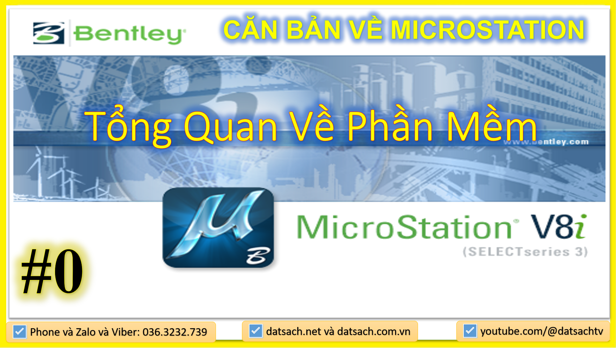 🎯 I.0. CĂN BẢN VỀ MICROSTATION_Cách mở phần mềm Microsation V8i