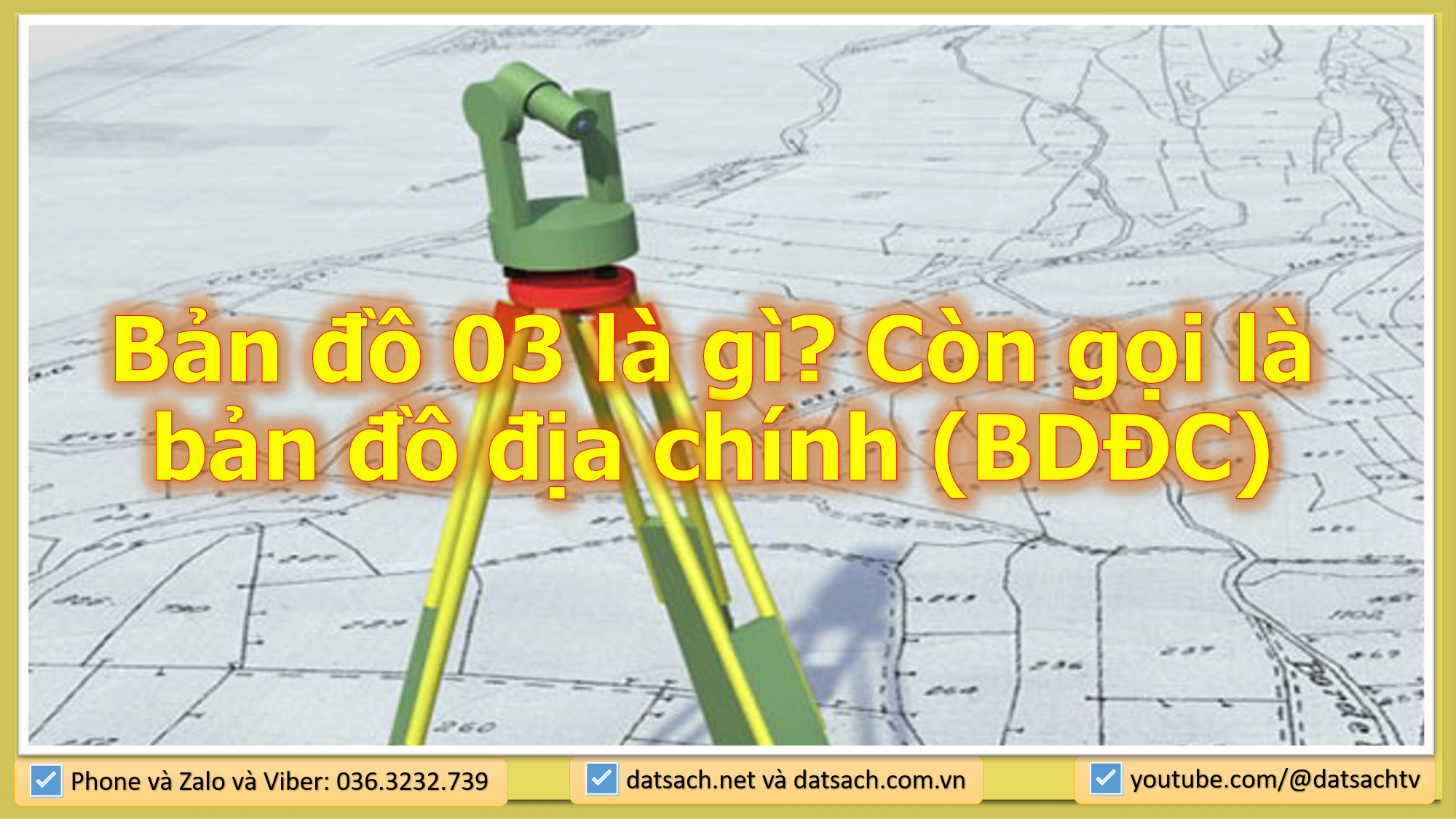 Bài 3_Tài liệu 03 là gì? Còn gọi là bản đồ địa chính (BDĐC)