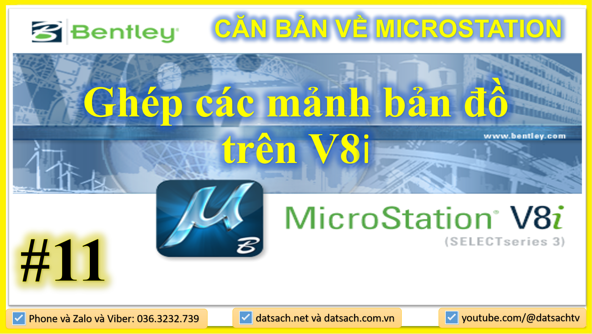 🎯 I.11. CĂN BẢN VỀ MICROSTATION_Ghép các mảnh bản đồ trong Microtation V8i