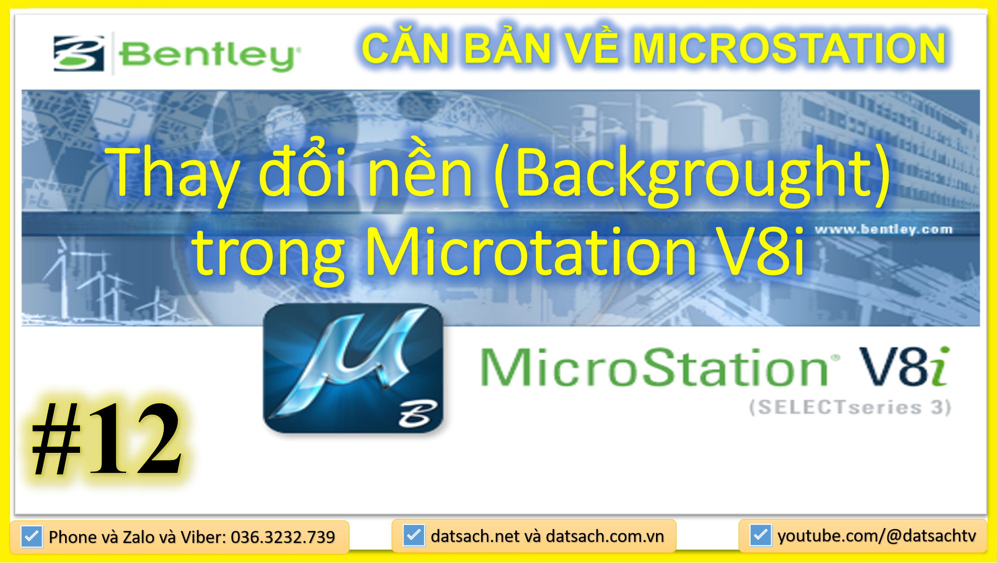 🎯 I.12. CĂN BẢN VỀ MICROSTATION_Thay đổi nền (Backgrought) trong Microtation V8i