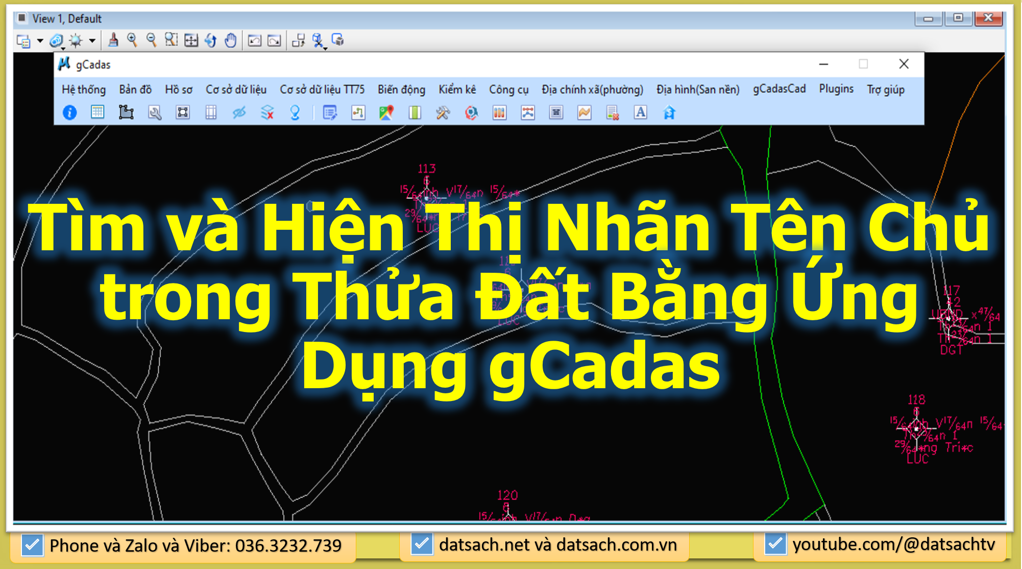 Tìm và Hiện Thị Nhãn Tên Chủ trong Thửa Đất Bằng Ứng Dụng gCadas