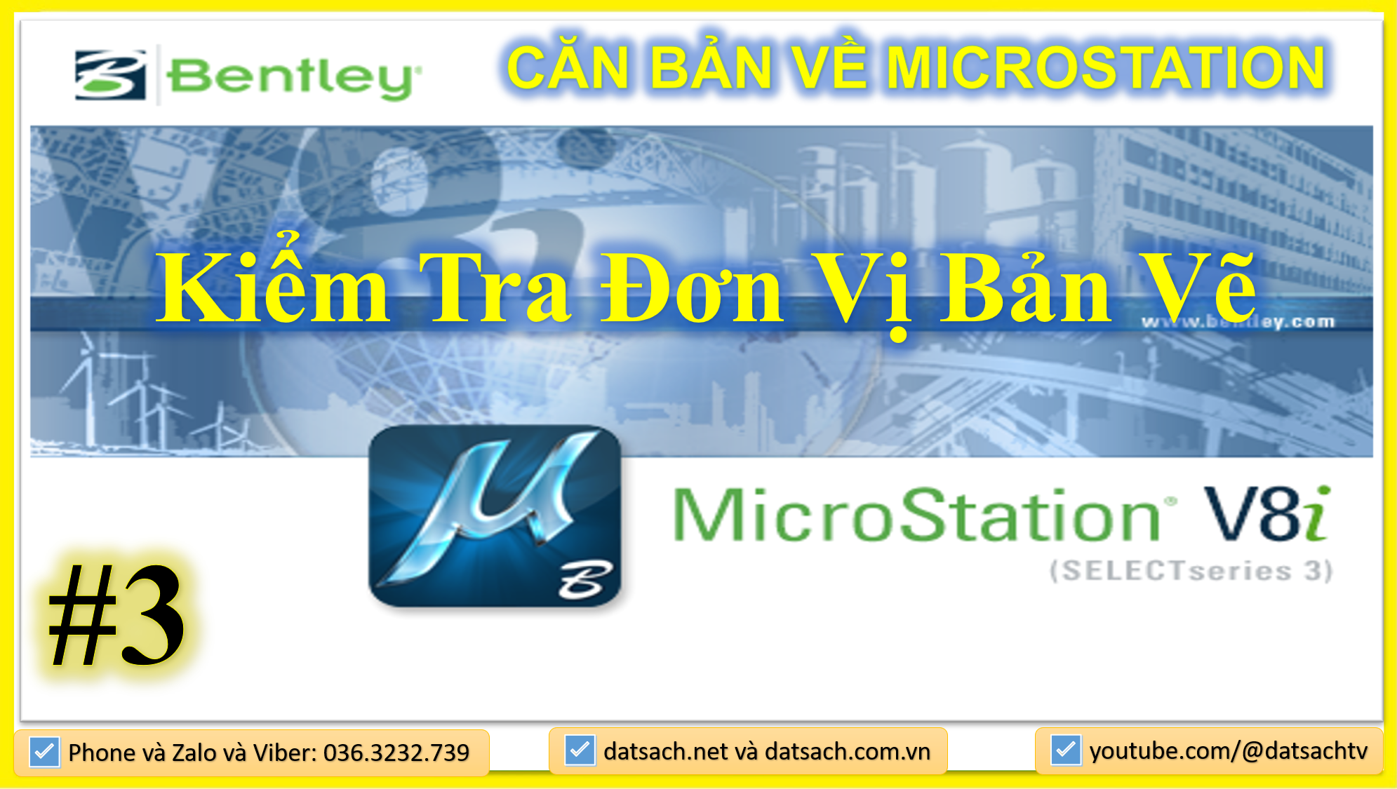 🎯 I.3. CĂN BẢN VỀ MICROSTATION_Kiểm Tra Đơn Vị Bản Vẽ trong phần mềm Microsation V8i