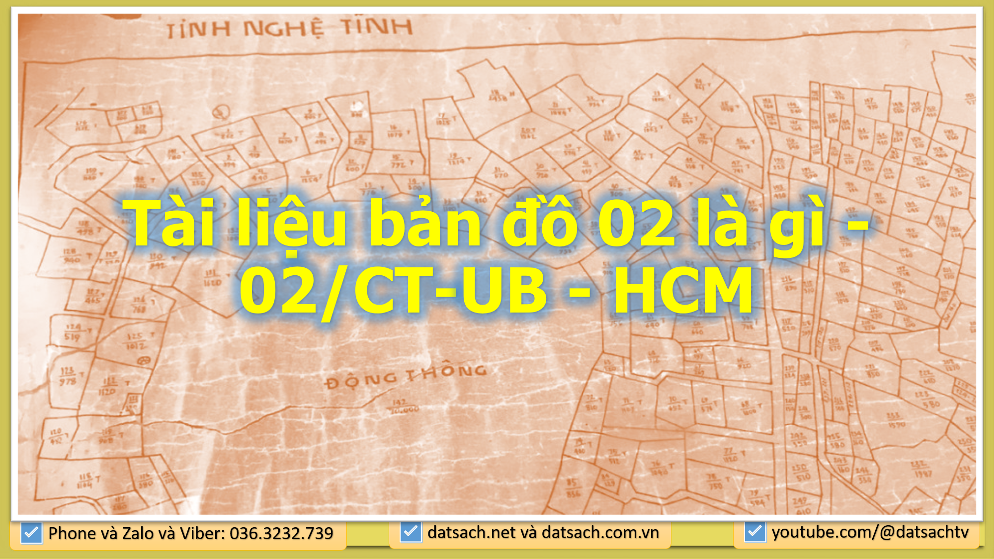 Bài 2_Tài liệu bản đồ 02 là gì - 02/CT-UB - HCM