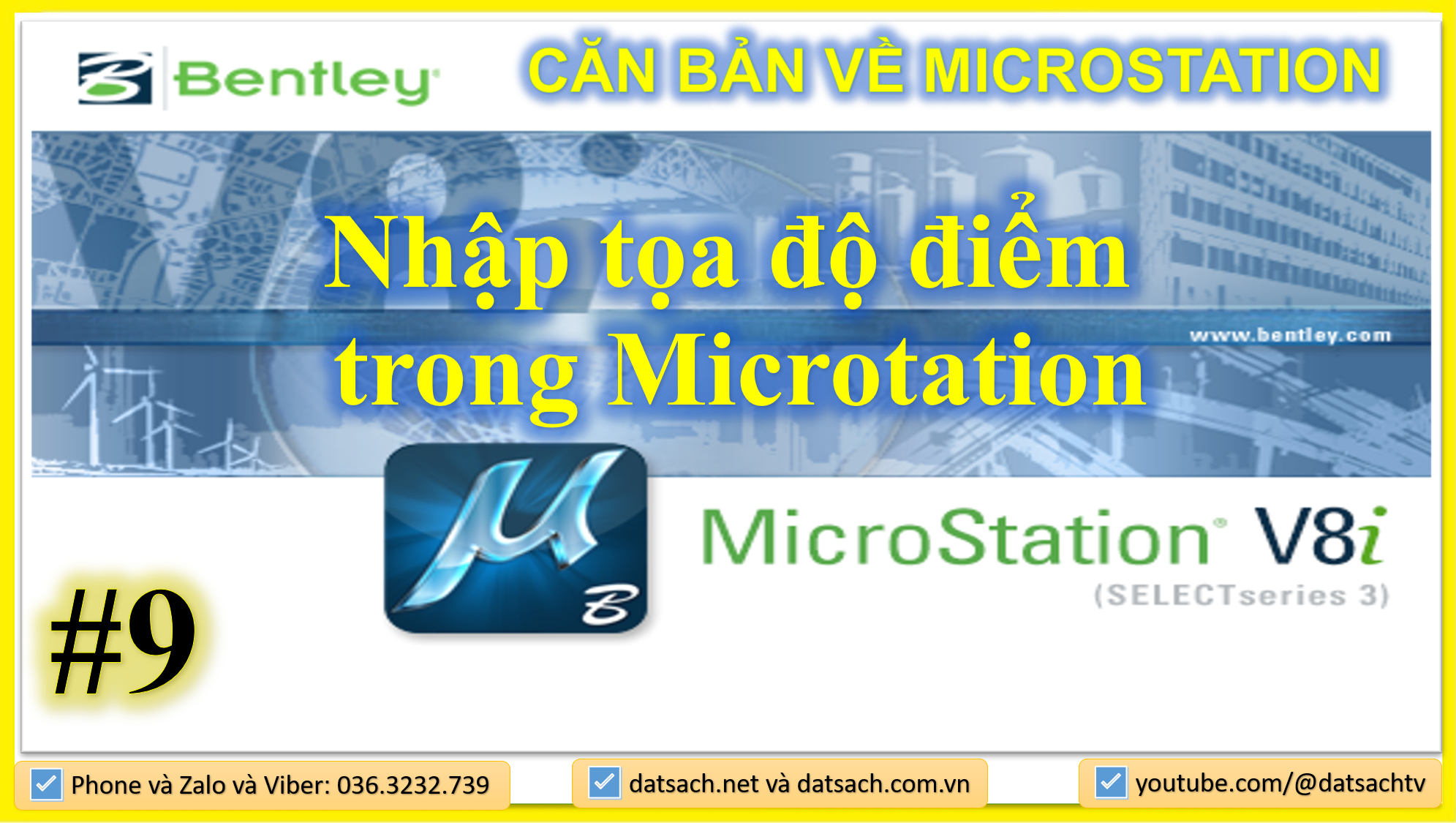 🎯 I.9. CĂN BẢN VỀ MICROSTATION_Các chế độ bắt điểm (Snap Mode) trong Microtation