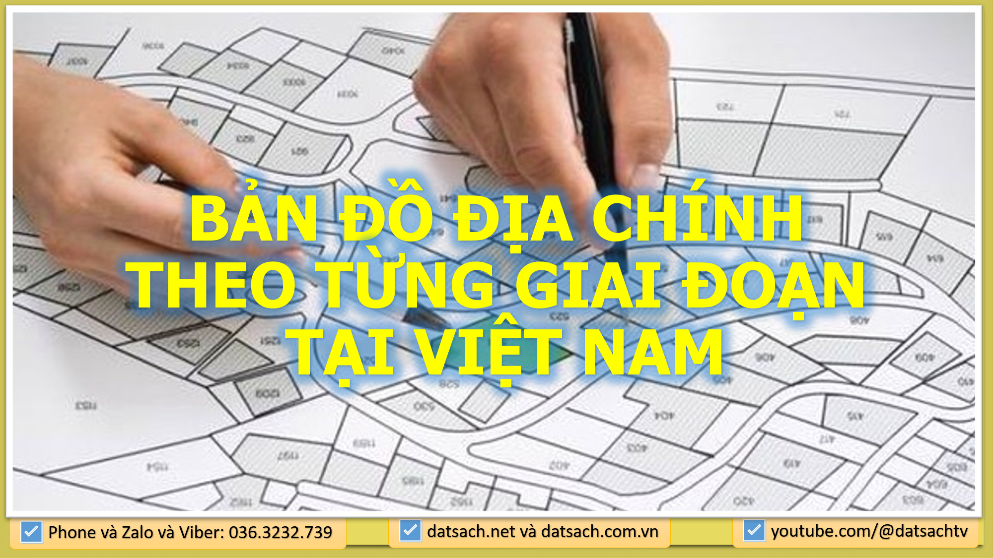 BẢN ĐỒ ĐỊA CHÍNH THEO TỪNG GIAI ĐOẠN TẠI VIỆT NAM