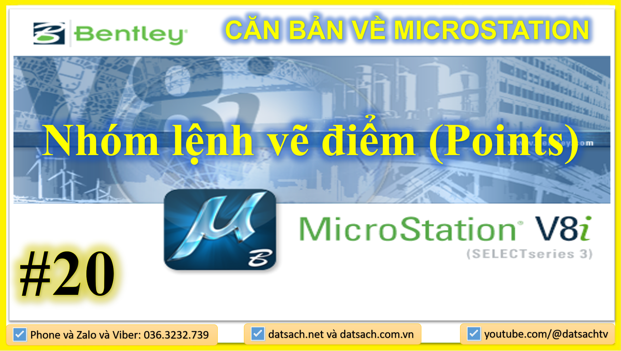 🎯 II.20. LỆNH VẼ THANH MAIN_Nhóm lệnh vẽ điểm (Points) _trong Microsation V8i.