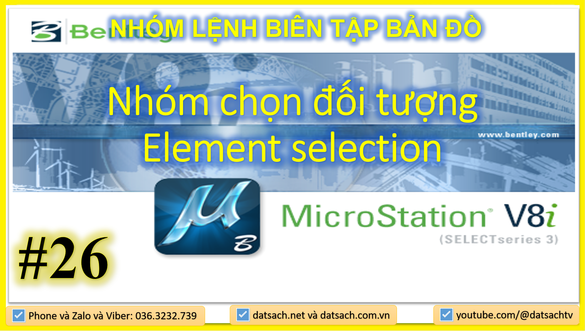 🎯 II.26. LỆNH BIÊN TẬP BẢN ĐỒ _Nhóm chọn đối tượng Element selection_trong Microsation V8i