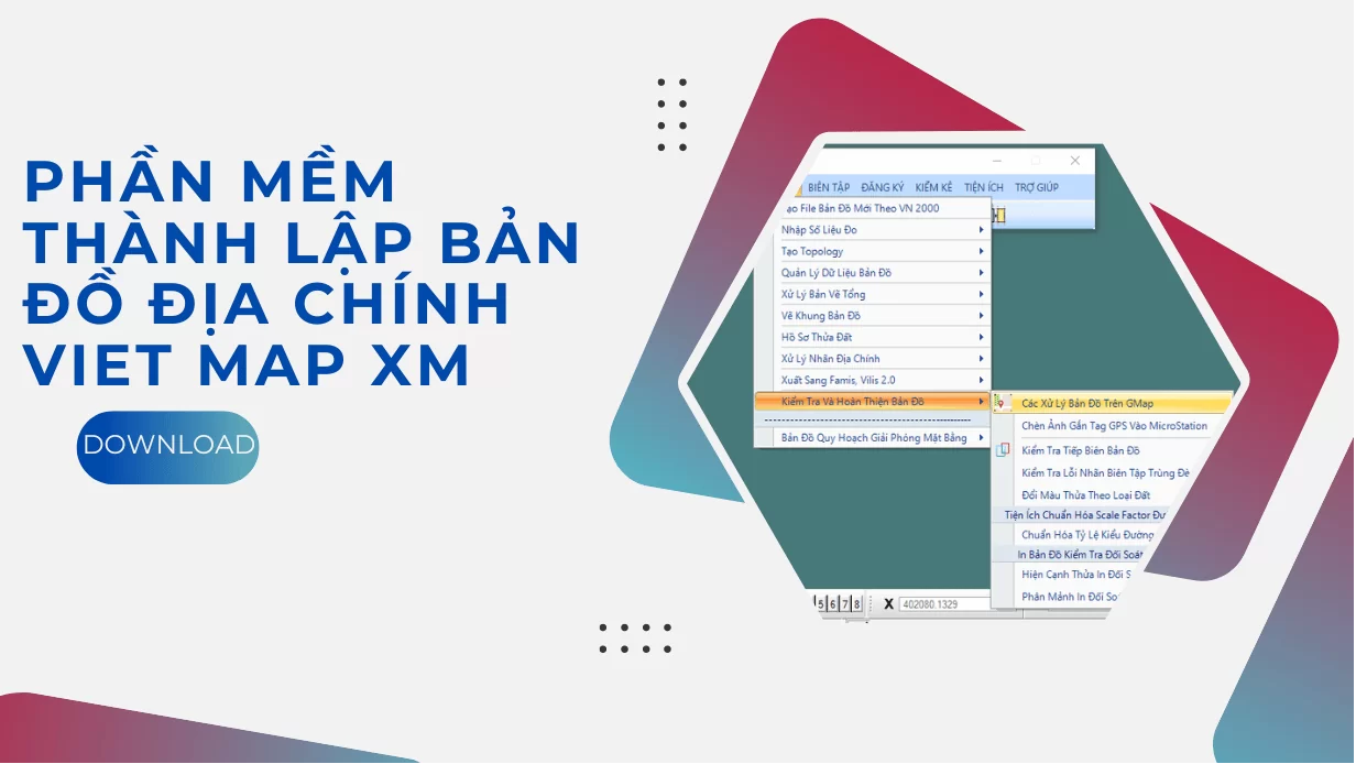 HƯỚNG DẪN CÀI ĐẶT PHẦN MỀM THÀNH LẬP BẢN ĐỒ ĐỊA CHÍNH VIETMAP XM