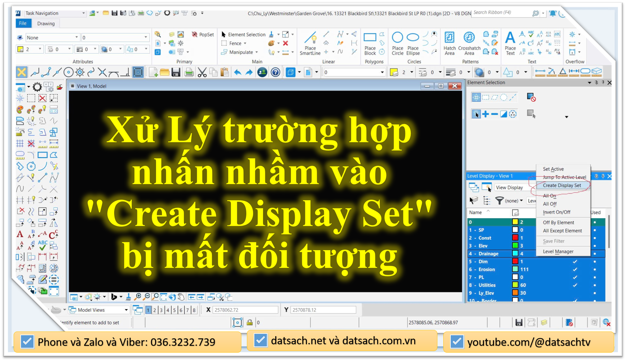 Hướng dẫn cách khắc phục nhấn nhầm vào "Create Display Set" bị mất đối tượng trong Microsation