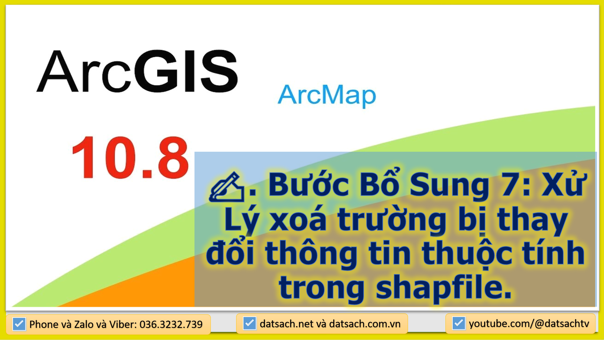 Xử Lý xoá trường bị thay đổi thông tin thuộc tính trong shapfile