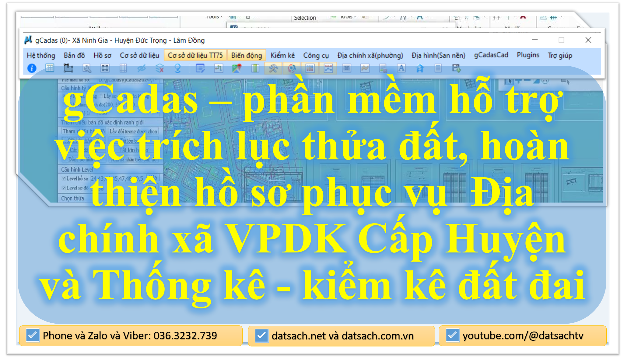 gCadas – phần mềm hỗ trợ việc trích lục thửa đất, hoàn thiện hồ sơ phục vụ Địa chính xã VPDK Cấp Huyện và Thống kê - kiểm kê đất đai
