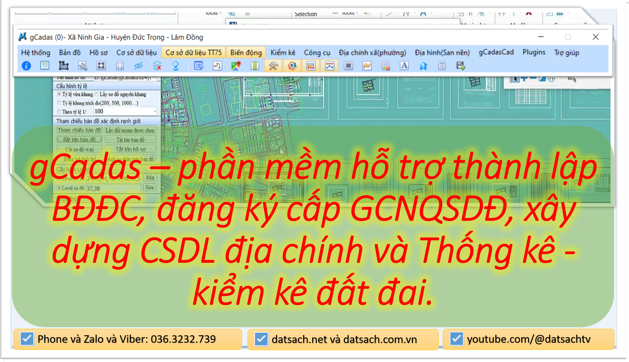 gCadas – phần mềm hỗ trợ thành lập BĐĐC, đăng ký cấp GCNQSDĐ, xây dựng CSDL địa chính và Thống kê - kiểm kê đất đai.