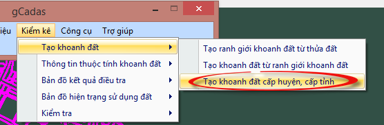 gCadas – phần mềm hỗ trợ thành lập BĐĐC, đăng ký cấp GCNQSDĐ, xây dựng CSDL địa chính và Thống kê - kiểm kê đất đai.