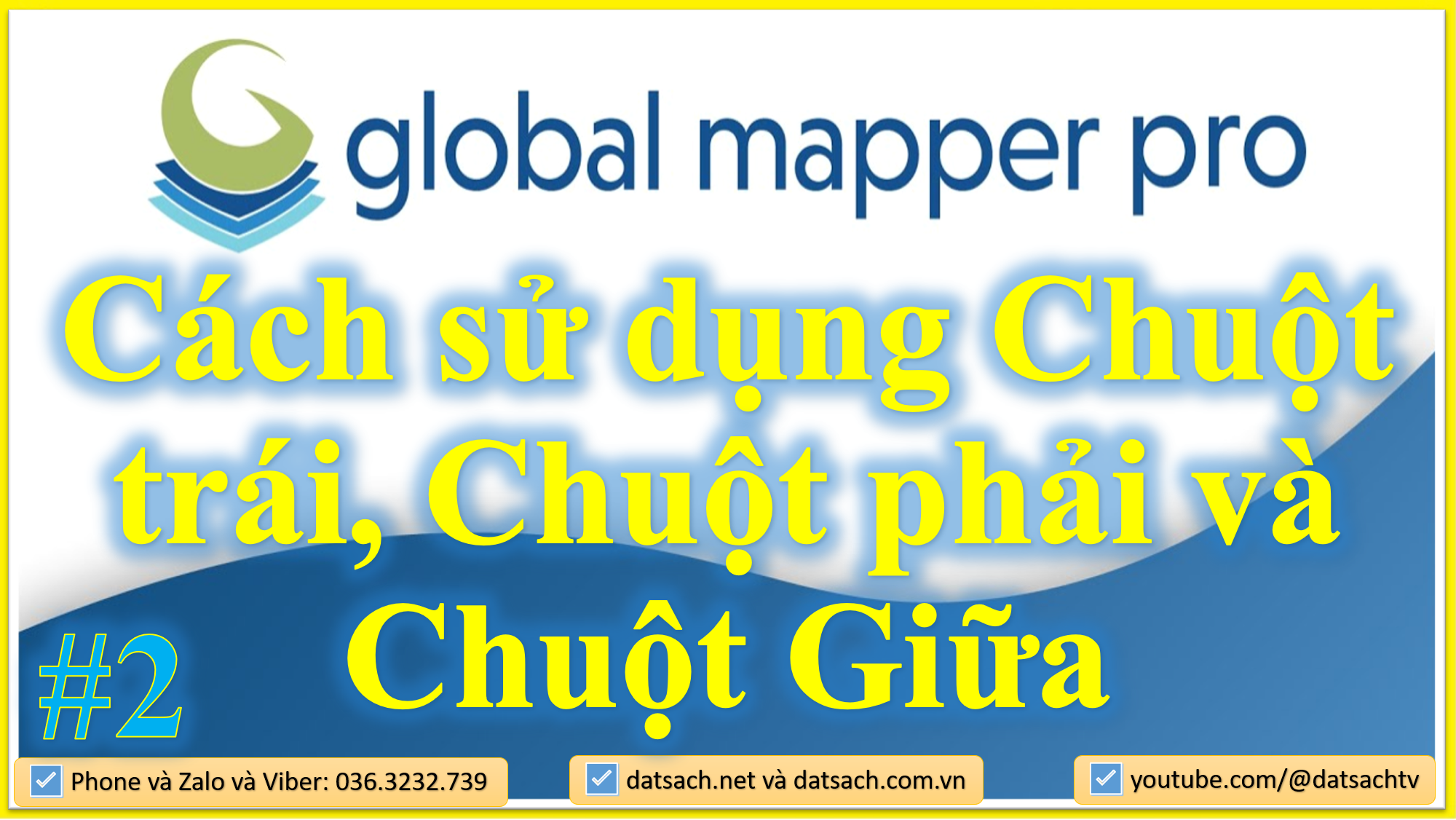 🌏 GLOBAL MAPPER_Khoá học Xuất fie PDF sang File KMZ, KML để Sử Dụng Trên Goolge Earth 2 🌏 GLOBAL MAPPER_Khoá học Xuất fie PDF sang File KMZ, KML để Sử Dụng Trên Goolge Earth