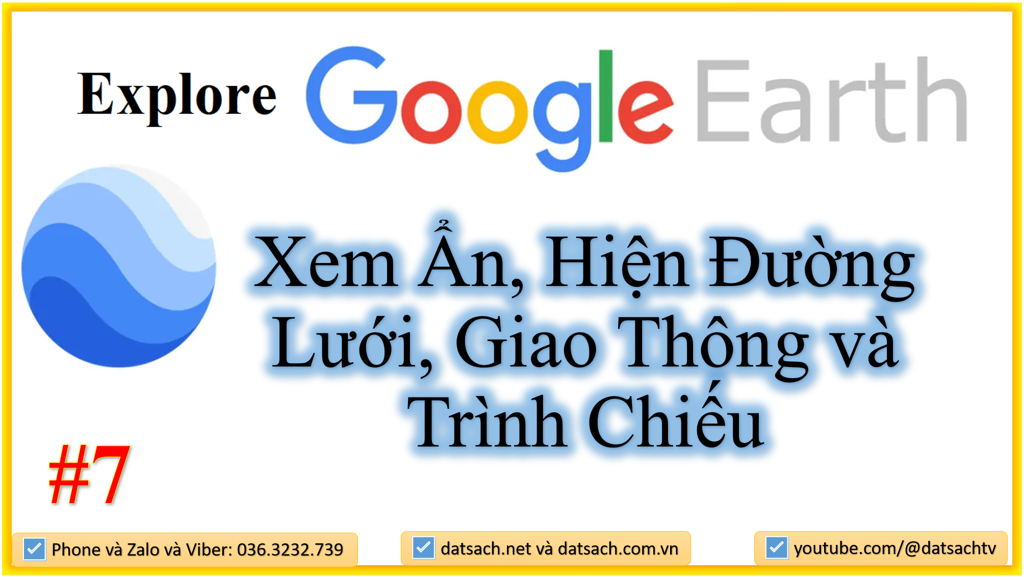 Explore Google Earth_Khoá học tra cứu quy hoạch OnLine trên PC, Laptop và Điện Thoại