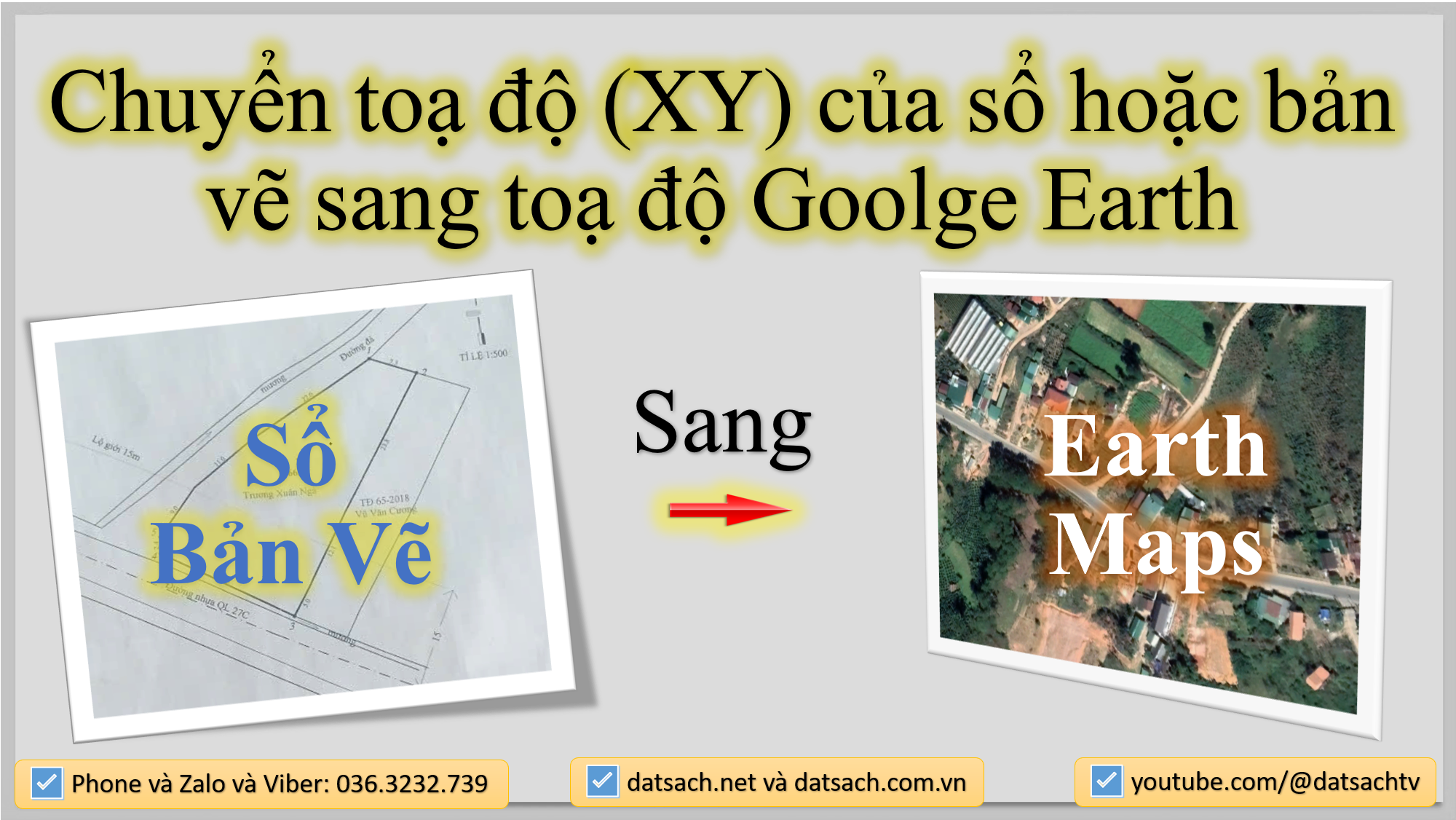 Chuyển toạ độ Điểm (XY) của sổ hoặc bản vẽ sang toạ độ Goolge Earth, Maps.
