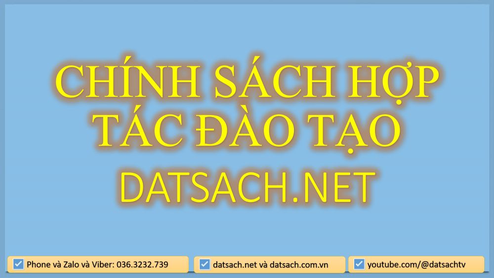 CHÍNH SÁCH HỢP TÁC ĐÀO TẠO DATSACH.NET