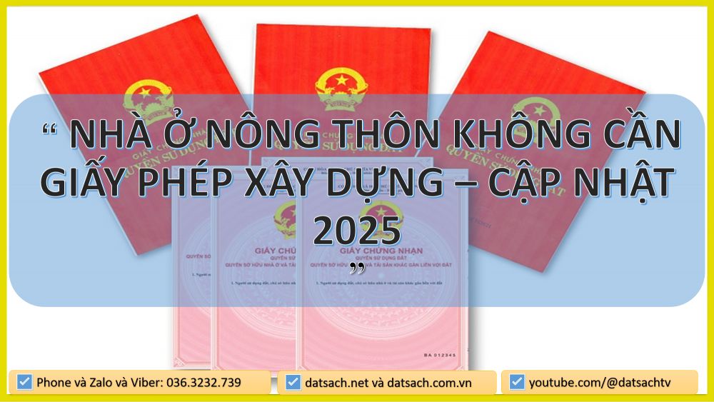 🏡 NHÀ Ở NÔNG THÔN KHÔNG CẦN GIẤY PHÉP XÂY DỰNG – CẬP NHẬT 2025