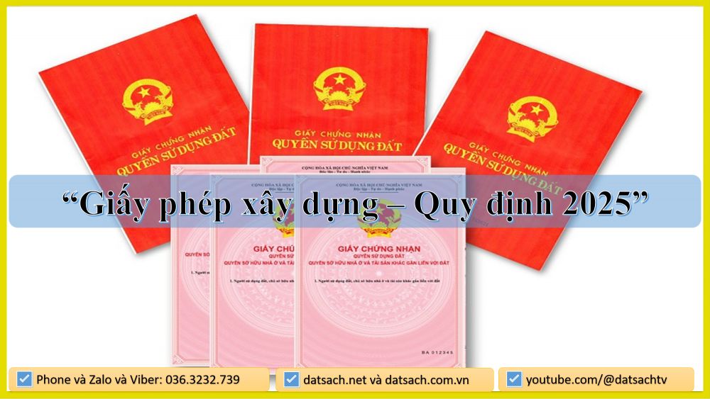 Giấy phép xây dựng – Quy định 2025