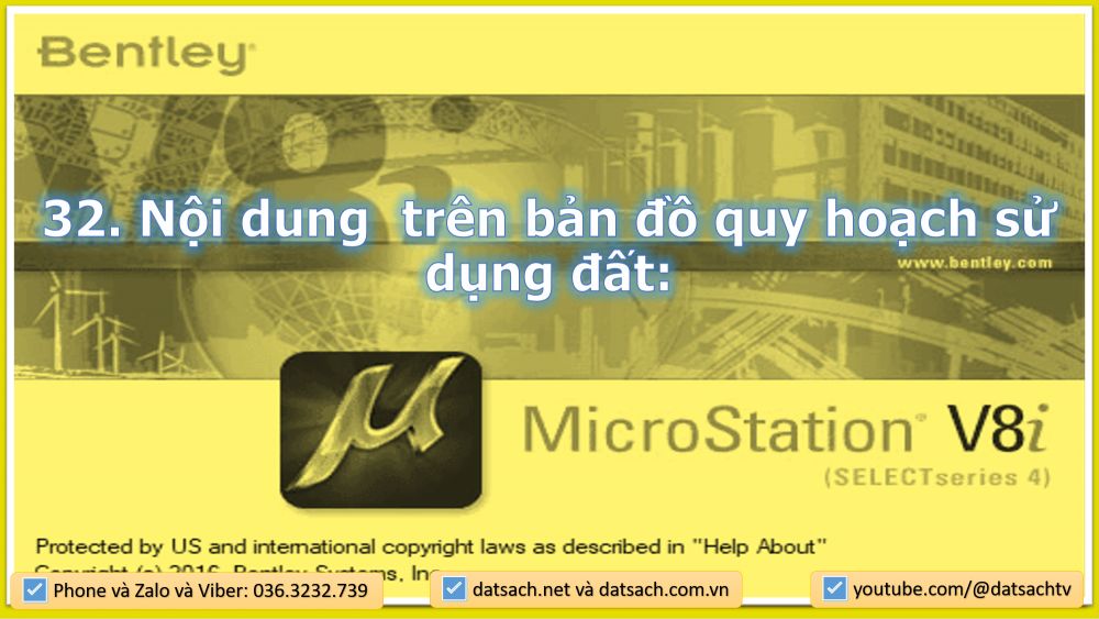 32. Nội dung trên bản đồ quy hoạch sử dụng đất: