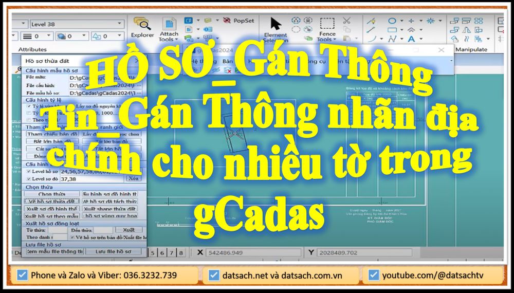 HỒ SƠ_Gán Thông Tin_Gán Thông nhãn địa chính cho nhiều tờ trong gCadas