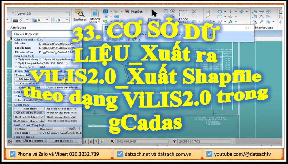33. CƠ SỞ DỮ LIỆU_Xuất ra ViLIS2.0_Xuất Shapfile theo dạng ViLIS2.0 trong gCadas
