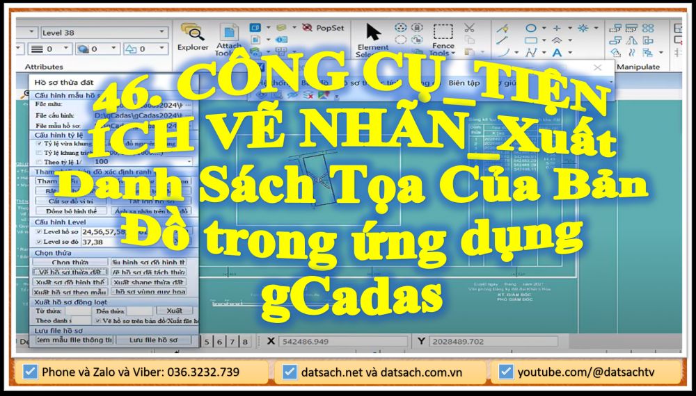 46. CÔNG CỤ_TIỆN ÍCH VẼ NHÃN_Xuất Danh Sách Tọa Của Bản Đồ trong ứng dụng gCadas