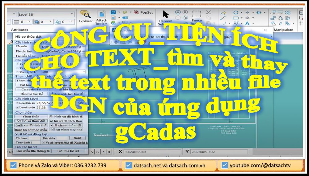 CÔNG CỤ_TIỆN ÍCH CHO TEXT_tìm và thay thế text trong nhiều file DGN của ứng dụng gCadas