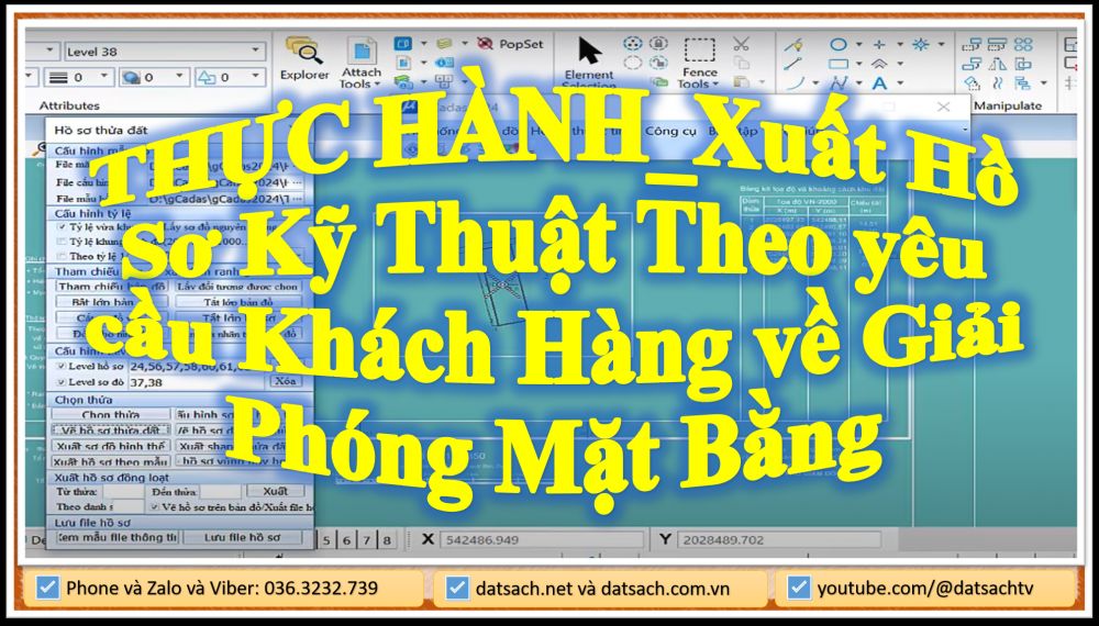 THỰC HÀNH_Xuất Hồ Sơ Kỹ Thuật Theo yêu cầu Khách Hàng về Giải Phóng Mặt Bằng
