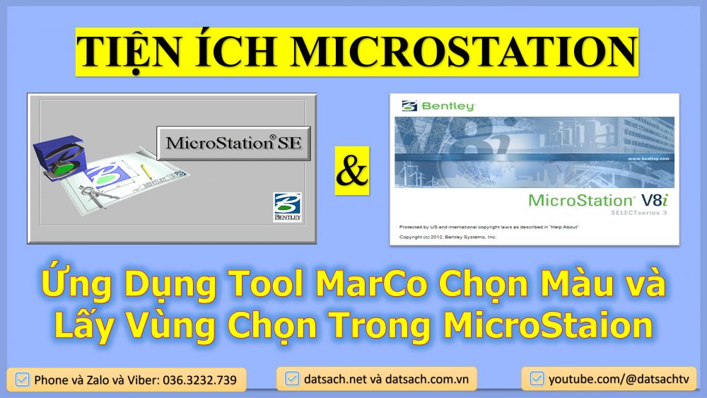 Ứng Dụng Tool MarCo Chọn Màu và Lấy Vùng Chọn Trong MicroStaion